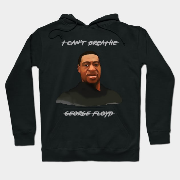 George Floyd - I  can't breathe Hoodie by Black Pumpkin